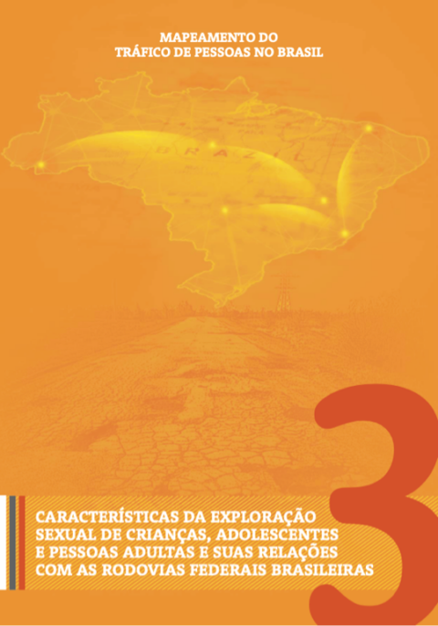 Mapeamento do Tráfico de Pessoas no Brasil – Vol. 3