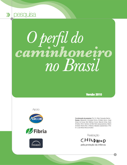 O Perfil do Caminhoneiro Brasileiro - Edição 2010