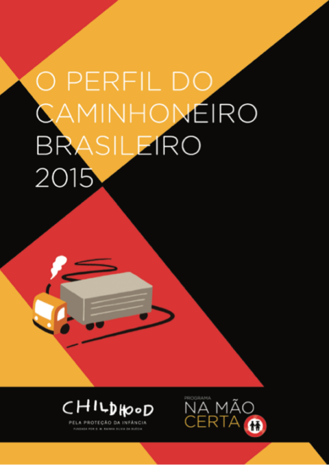 O Perfil do Caminhoneiro Brasileiro - Edição 2015